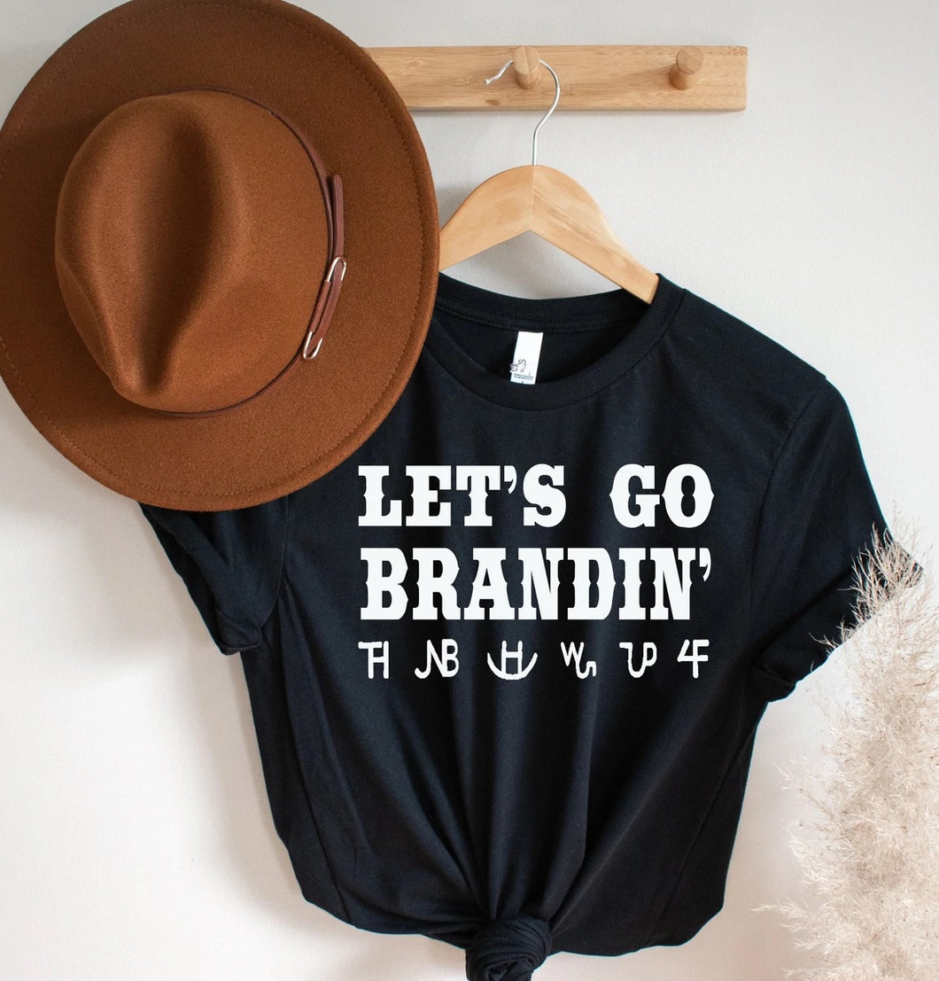 Let’s Go Brandin’ Tee